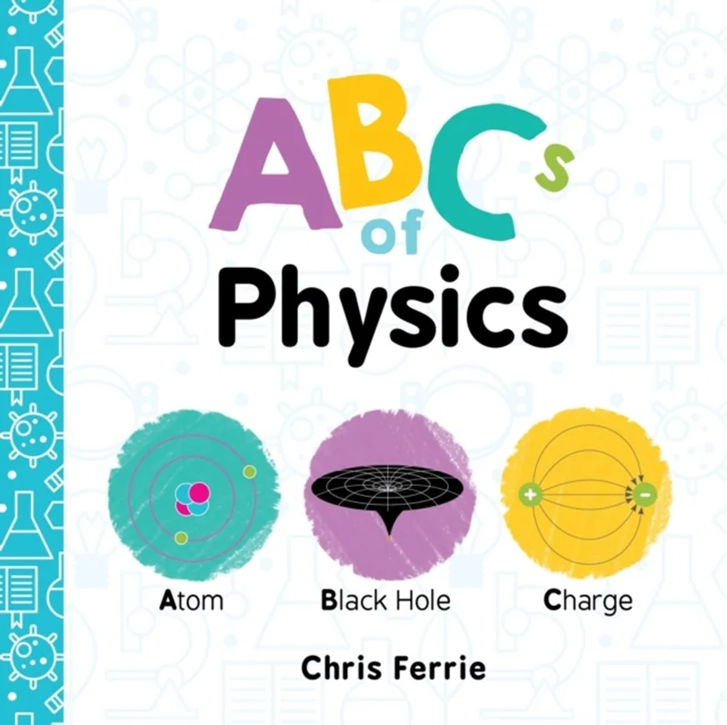 Abcs Physics - Baby  - 9781492656241