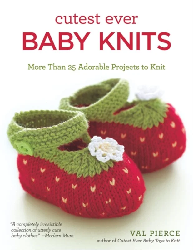 Cutest Ever Baby Knits - Baby - 9781504800167